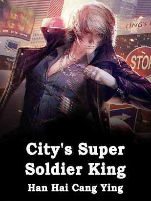 City's Super Soldier King
